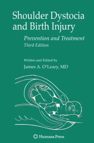 Pre-Owned Shoulder Dystocia and Birth Injury: Prevention and Treatment Paperback